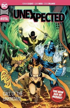 Cover The Unexpected: Call of the Unknown (New Age of Heroes)