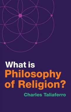 What Is Philosophy of Religion? - Taliaferro, Charles