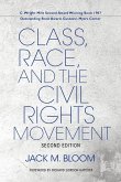 Class, Race, and the Civil Rights Movement