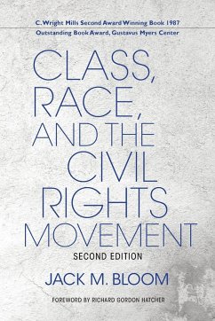 Class, Race, and the Civil Rights Movement - Bloom, Jack M.