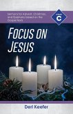 Focus on Jesus!