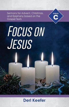 Focus on Jesus! - Keefer, Derl