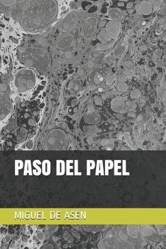 Paso del Papel - Sigui, Mat; de Asen, Miguel