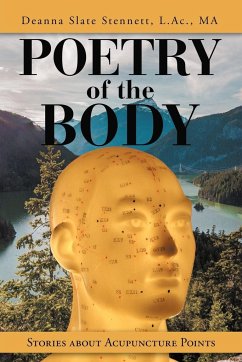 Poetry of the Body - Stennett L. Ac. MA, Deanna Slate