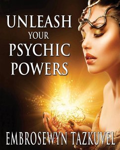 Unleash Your Psychic Powers - Tazkuvel, Embrosewyn