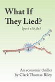 What If They Lied (Just a Little)?