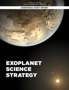 Exoplanet Science Strategy - National Academies of Sciences Engineering and Medicine; Division on Engineering and Physical Sciences; Board On Physics And Astronomy; Space Studies Board; Committee on Exoplanet Science Strategy