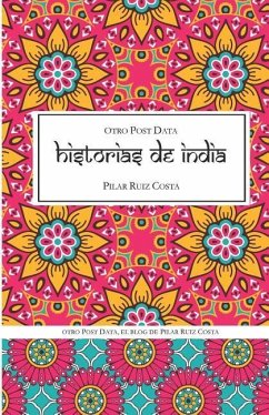 otro Post Data, Historias de India - Ruiz Costa, Pilar