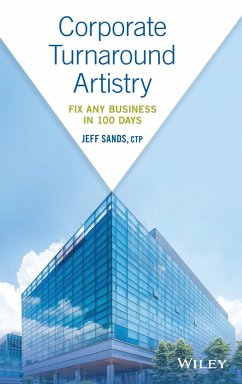Corporate Turnaround Artistry - Sands, Jeff
