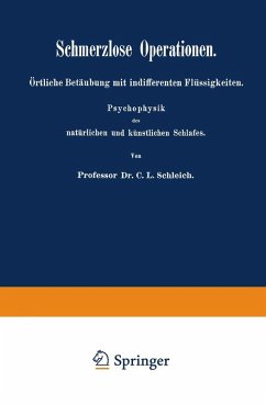Schmerzlose Operationen (eBook, PDF) - Schleich, C. L.