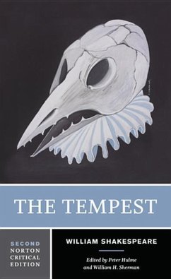 The Tempest: A Norton Critical Edition - Shakespeare, William;Hulme, Peter;Sherman, William H.