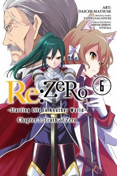 RE: Zero -Starting Life in Another World-, Chapter 3: Truth of Zero, Vol. 6 (Manga) - Nagatsuki, Tappei; Otsuka, Shinichirou