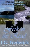 Fork in the Road: Special Collector's Edition