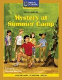 Content-Based Chapter Books Fiction (Science: Science Sleuths): Mystery at Summer Camp