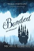 Bonded: Three Dark Fairy Tales