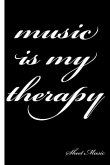 Music Is My Therapy: Sheet Music