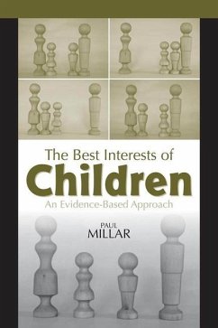 The Best Interests of Children (eBook, PDF) - Millar, Paul