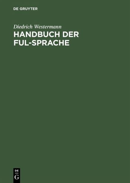Handbuch der Ful-Sprache (eBook, PDF) Handbuch der Ful-Sprache (eBook, PDF)