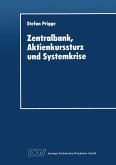Zentralbank, Aktienkurssturz und Systemkrise (eBook, PDF)