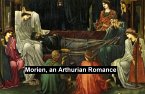 Morien, an Arthurian Romance (eBook, ePUB)