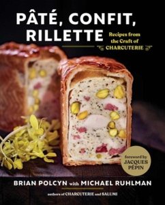 Pate, Confit, Rillette - Polcyn, Brian;Ruhlman, Michael