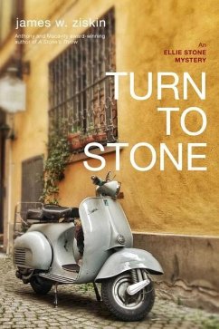 Turn to Stone, 7: An Ellie Stone Mystery - Ziskin, James W.