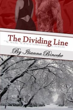 The Dividing Line - Binoche, Ilianna