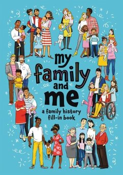 My Family and Me - Stevens, Cara J