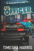 The Adventures of Fun Bobbie: Mr. Officer Vol. 2