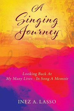 A Singing Journey - Lasso, Inez A