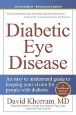 Diabetic Eye Disease: An easy to understand guide to keeping your vision for people with diabetes
