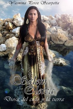 Salem Oleica, Diosa del cielo y la tierra - Scarpetta, Yasmina