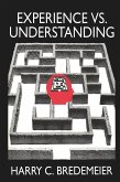 Experience Versus Understanding (eBook, ePUB)
