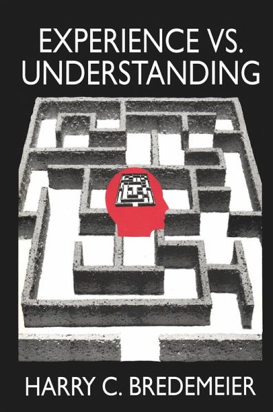 Experience Versus Understanding (eBook, ePUB) Experience Versus Understanding (eBook, ePUB)