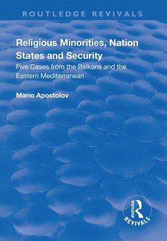 Religious Minorities, Nation States and Security (eBook, ePUB) - Apostolov, Mario