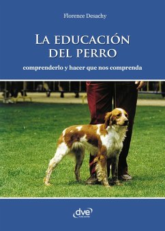 Cover La educación del perro - Comprenderlo y hacer que nos comprenda (eBook, ePUB)