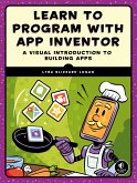 Learn to Program with App Inventor: A Visual Introduction to Building Apps