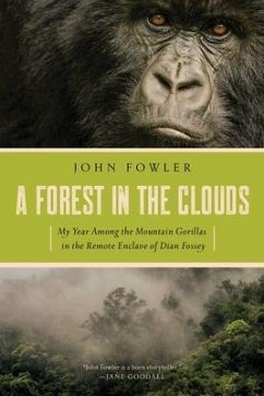 A Forest in the Clouds - Fowler, John