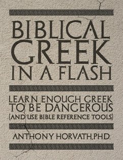 Biblical Greek in a Flash - Horvath, Anthony