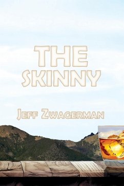 The Skinny - Zwagerman, Jeff