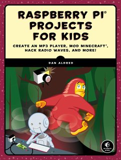 Raspberry Pi Projects for Kids - Aldred, Dan