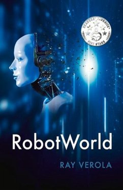 Robotworld: Volume 1 - Verola, Ray