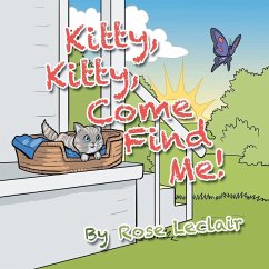 Kitty, Kitty, Come Find Me! - Leclair, Rose