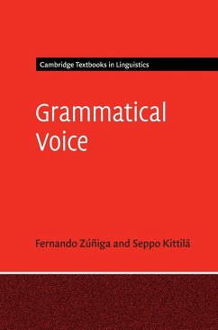 Grammatical Voice - Zúñiga, Fernando; Kittilä, Seppo