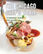The Chicago Chef's Table - Bild 1