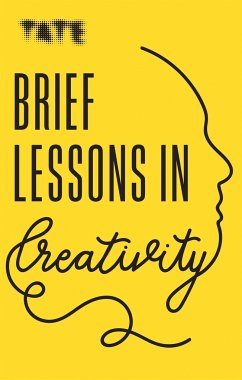 Tate: Brief Lessons in Creativity - Ambler, Frances