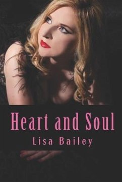 Heart and Soul: The Poetry Collection - Bailey, Lisa
