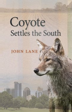 Coyote Settles the South - Lane, John