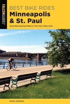 Best Bike Rides Minneapolis and St. Paul - Johnson, Steve