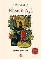 Hüsn ü Ask - Galib, Seyh